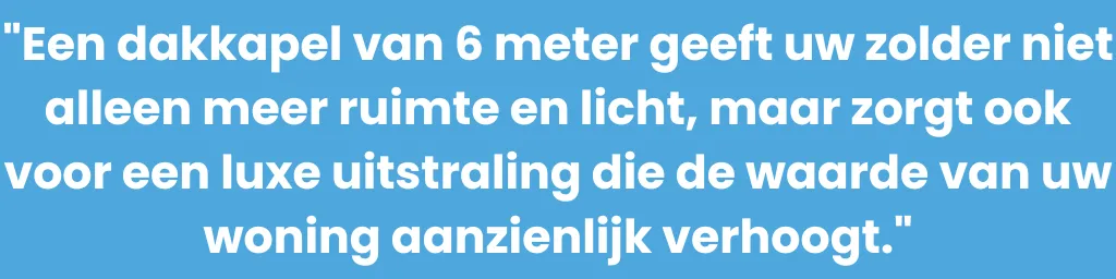 een dakkapel geeft meer ruimte en licht